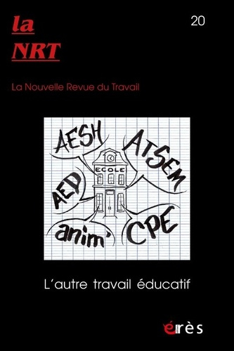 Emprunter La Nouvelle Revue du Travail N° 20, printemps 2022 : L'autre travail éducatif livre