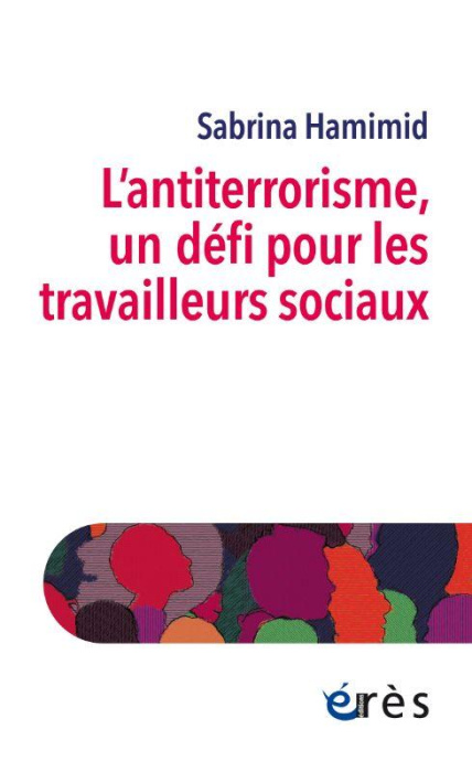 Emprunter L’antiterrorisme, un défi pour les travailleurs sociaux livre