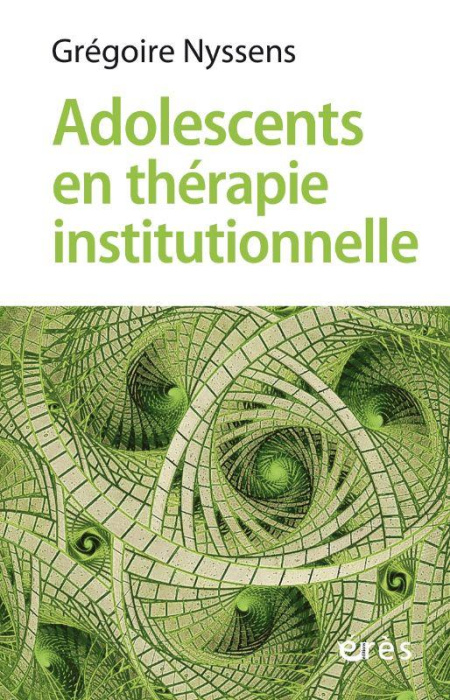Emprunter Adolescents en thérapie institutionnelle livre