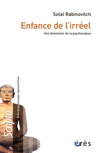 Emprunter Enfance de l'irréel. Une dimension de la psychanalyse livre