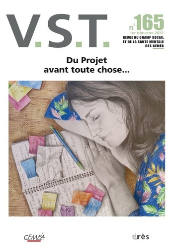 Emprunter VST N° 165, 1er trimestre 2025 : Du projet avant toute chose... livre