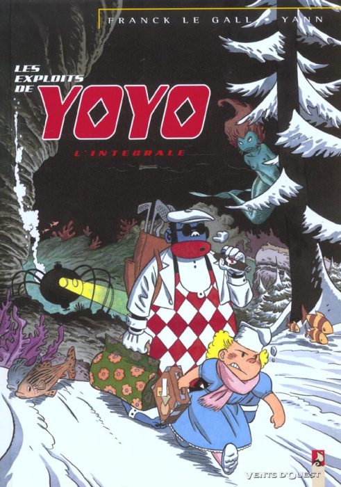 Emprunter Les exploits de Yoyo. L'intégrale livre