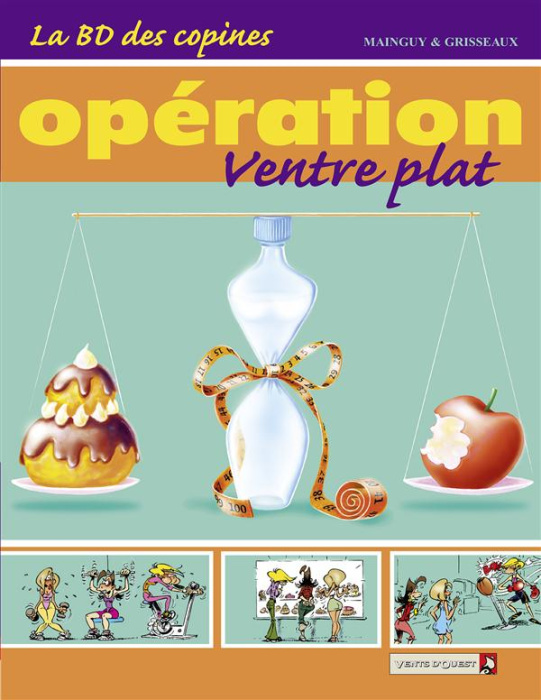 Emprunter La BD des copines Tome 2 : Opération ventre plat livre
