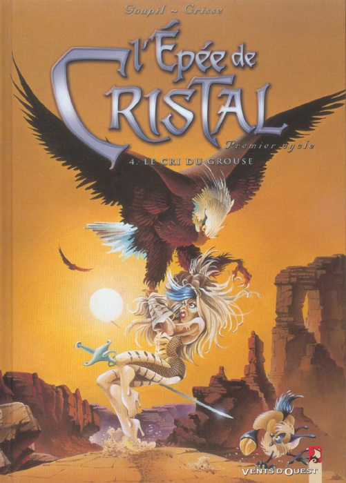 Emprunter L'Epée de Cristal Tome 4 : Le cri du Grouse livre