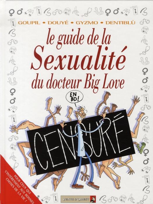 Emprunter Le guide de la Sexualité du docteur Big Love livre