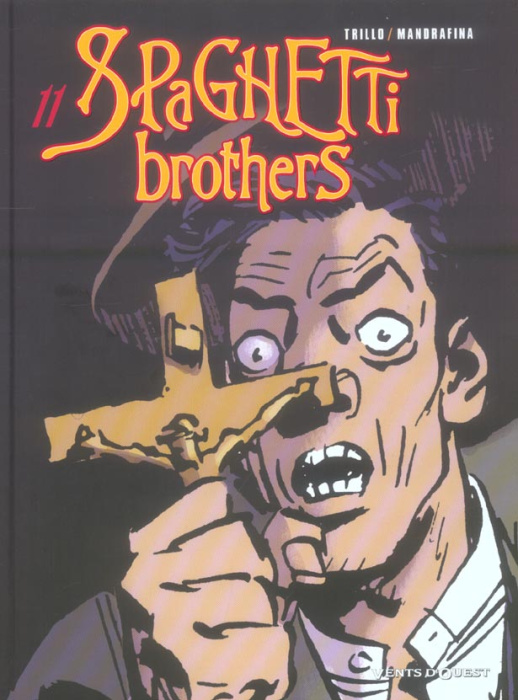 Emprunter Spaghetti Brothers Tome 11 livre