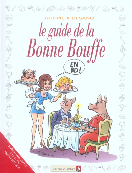 Emprunter Le guide de la Bonne Bouffe livre