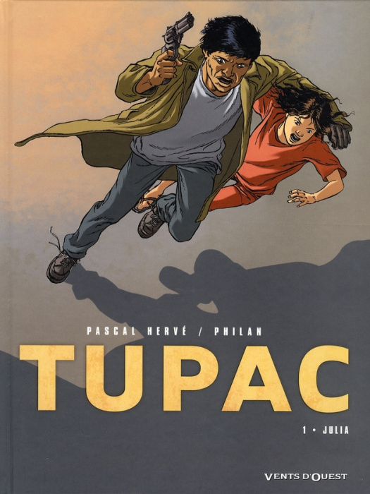 Emprunter Tupac Tome 1 : Julia livre