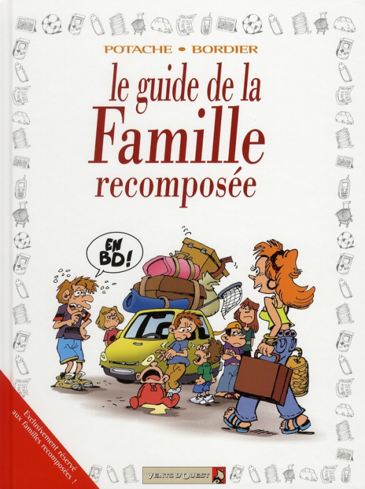 Emprunter LES GUIDES EN BD - TOME 32 - LA FAMILLE RECOMPOSEE livre