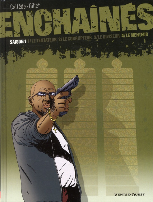 Emprunter Enchaînés Tome 4 : Le menteur livre