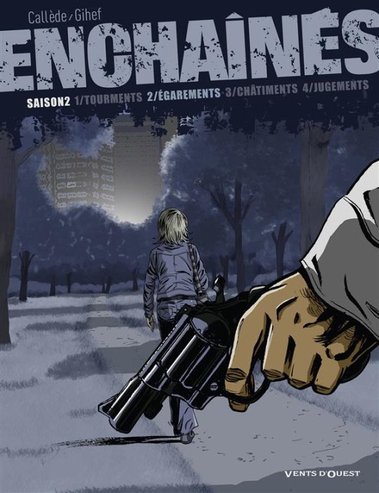 Emprunter Enchaînés Saison 2 Tome 2 : Egarements livre