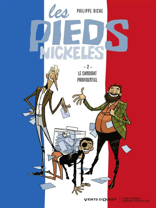 Emprunter Les Pieds nickelés Tome 2 : Le candidat providentiel livre