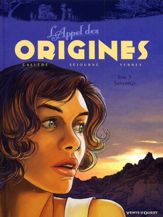 Emprunter L'appel des origines Tome 3 : Sanyanga livre