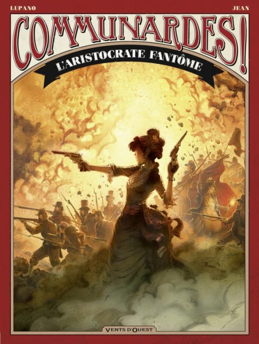 Emprunter Communardes ! : L'aristocrate fantôme livre