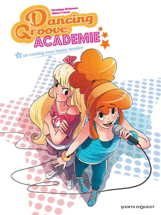 Emprunter Dancing Groove Academie Tome 2 : Un casting sous haute tension livre