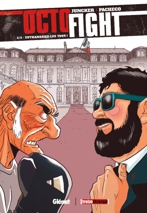 Emprunter Octofight Tome 3 : Euthanasiez-les tous ! livre