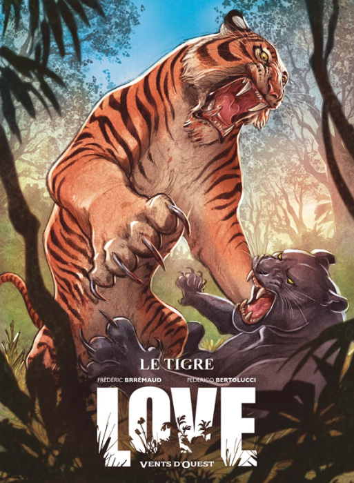 Emprunter Love Tome 1 : Le tigre livre