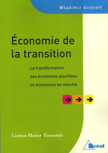Emprunter Economie de la transition. La transformation des économies planifiées en économies de marché livre