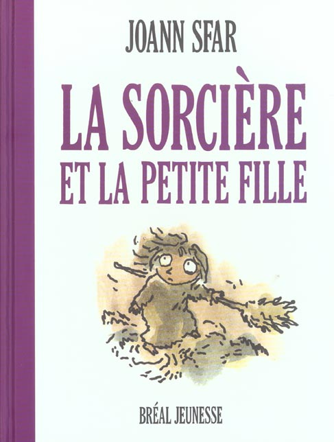 Emprunter La sorcière et la petite fille livre