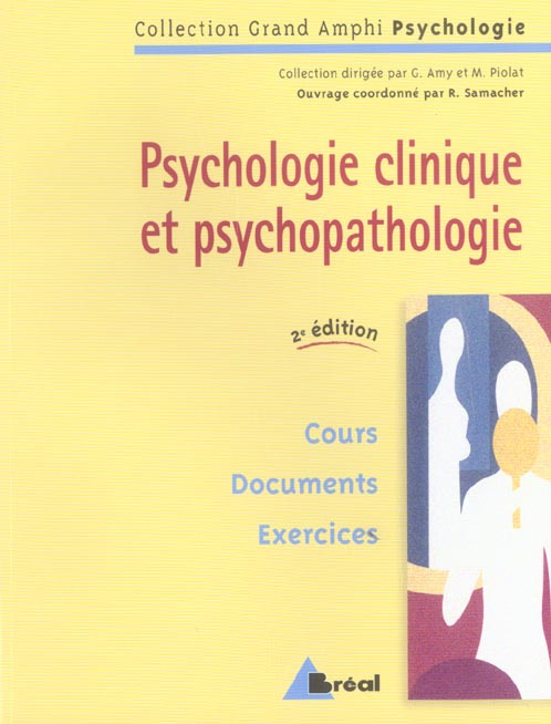 Emprunter Psychologie clinique et psychopathologique . Premier et second cycles universitaires, 2e édition livre
