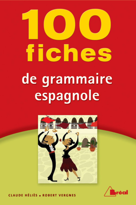 Emprunter 100 fiches de grammaire espagnole. 2e édition livre