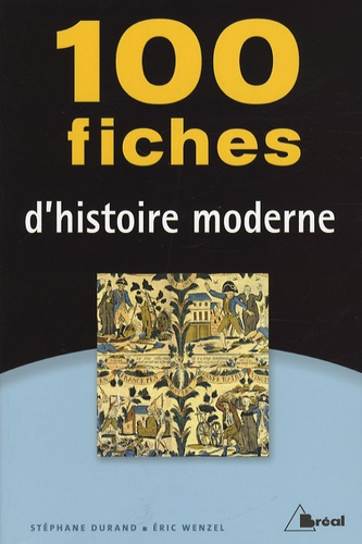 Emprunter 100 Fiches d'histoire moderne livre