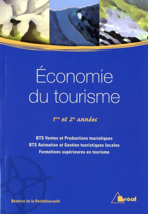 Emprunter Economie du tourisme BTS : 1ère et 2ème année livre