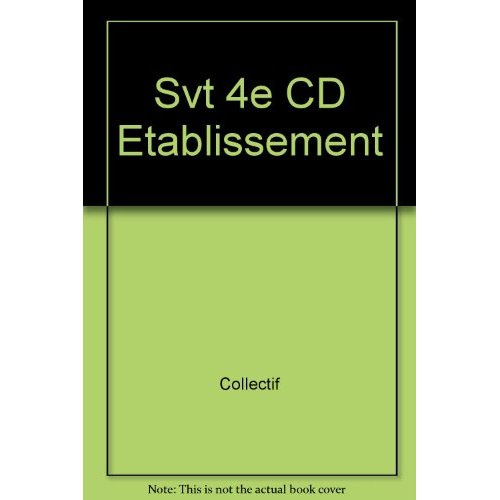 Emprunter Sciences et vie de la terre 4ème livre