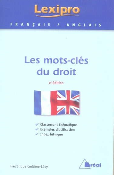 Emprunter Les mots-clés du droit. 2e édition livre