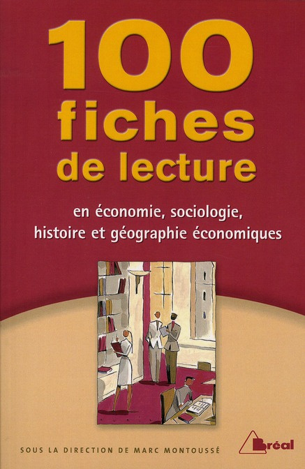 Emprunter 100 Fiches de lecture en économie, sociologie, histoire et géographie économiques livre