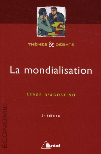 Emprunter La mondialisation. 2e édition livre
