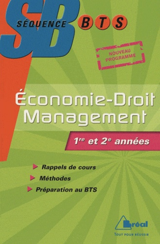 Emprunter Economie-Droit Management BTS tertiaires 1e et 2e années livre