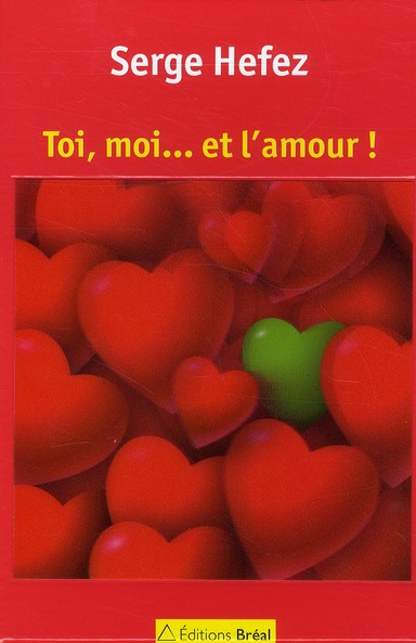 Emprunter Toi, moi... et l'amour ! livre