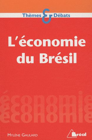 Emprunter L'économie du Brésil livre