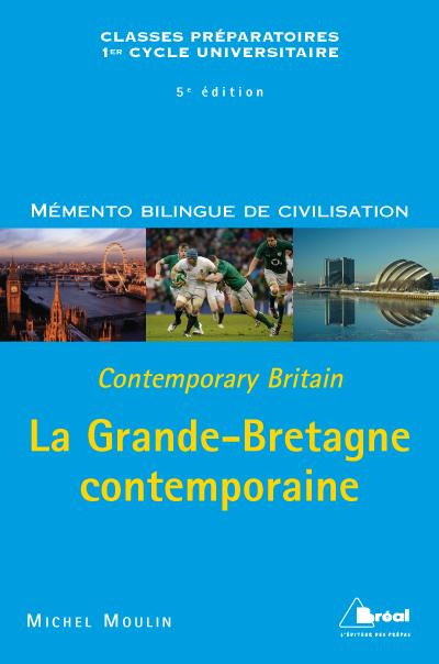 Emprunter La Grande-Bretagne contemporaine. Mémento bilingue de civilisation, 5e édition, Edition bilingue fra livre