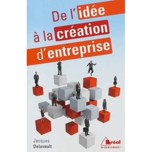 Emprunter De l'idée à la création d'entreprise livre