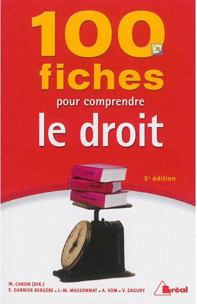 Emprunter 100 fiches pour comprendre le droit. 5e édition livre