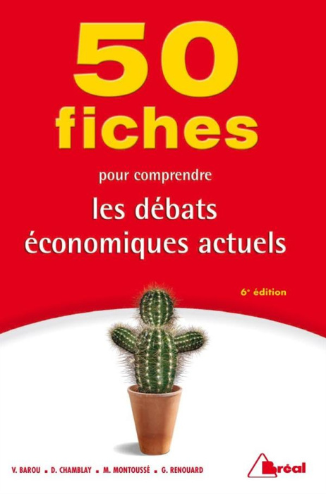 Emprunter 50 fiches pour comprendre les débats économiques actuels. 6e édition livre