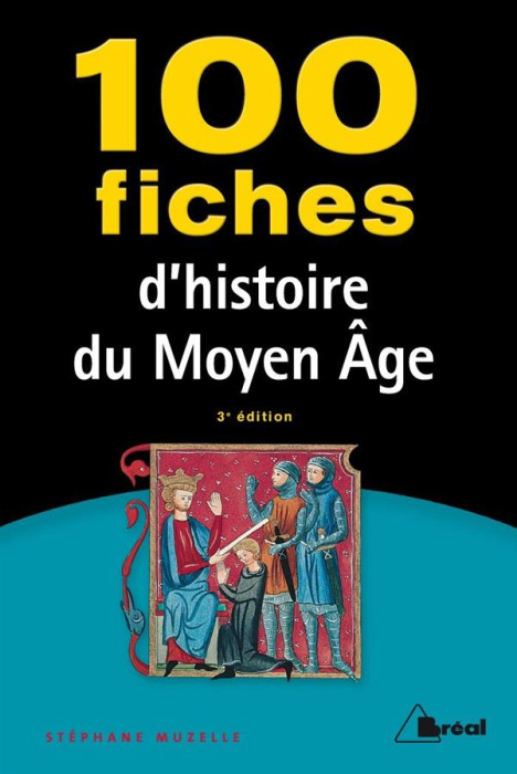 Emprunter 100 fiches d'histoire du Moyen Age. 3e édition livre