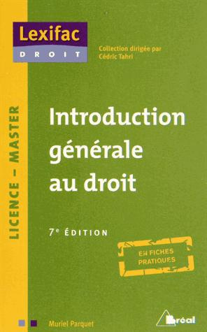 Emprunter Introduction générale au droit. 7e édition livre