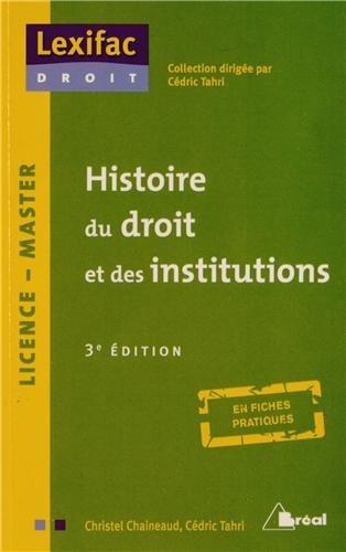 Emprunter Histoire du droit et des institutions. 3e édition livre