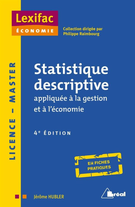 Emprunter Statistique descriptive appliquée à la gestion et à l'économie. 4e édition livre