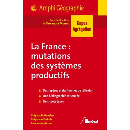 Emprunter La France : mutations des systèmes productifs livre