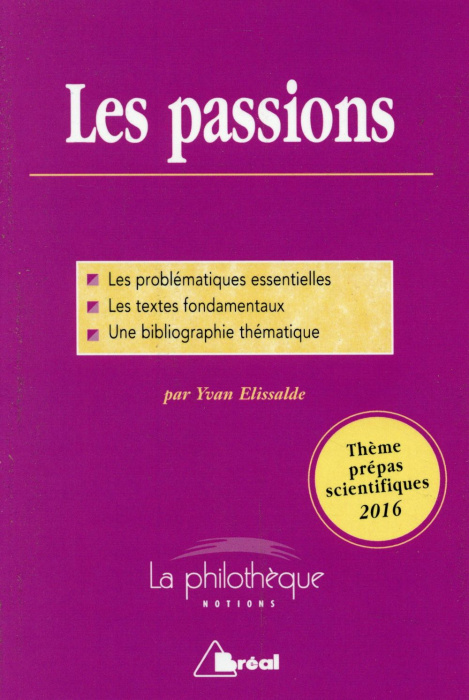Emprunter Les passions. Dissertation livre
