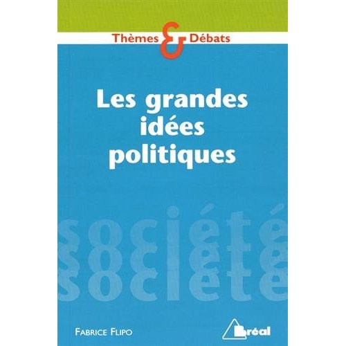 Emprunter Les grandes idées politiques livre