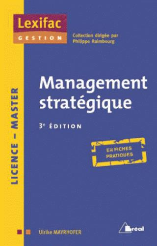 Emprunter Management stratégique. 3e édition livre