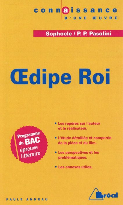 Emprunter Oedipe Roi. Etude comparée de Sophocle et Pier Paolo Pasolini livre