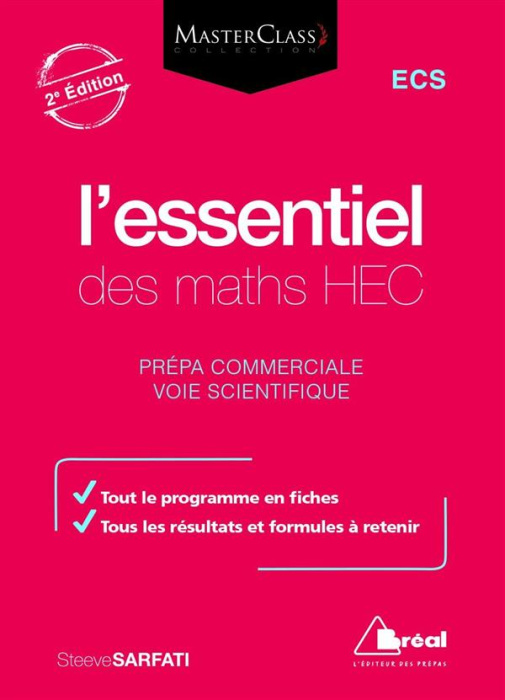 Emprunter L'essentiel des maths HEC. Voie scientifique, 2e édition livre
