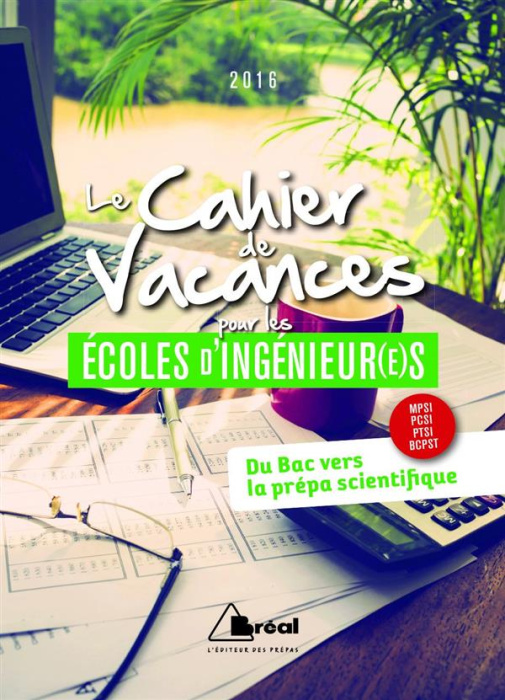 Emprunter Le Cahier de Vacances pour les écoles d'ingénieur(e)s livre