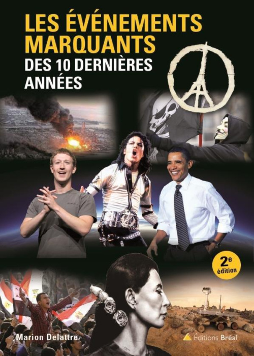 Emprunter Les événements marquants des 10 dernières années. 2e édition livre